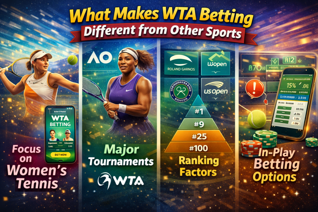 What Makes WTA Betting Different from Other Sports